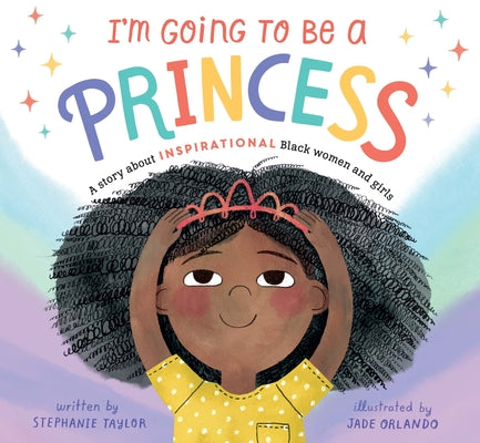 Book cover for I'm Going to Be a Princess