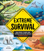 Book cover for Extreme Survival: How People, Plants, and Animals Live in the World's Toughest Places