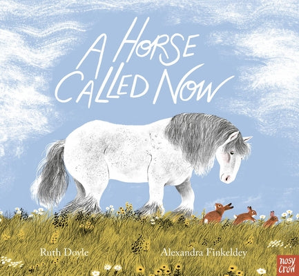 Book cover for A Horse Called Now