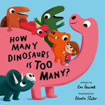 Book cover for How Many Dinosaurs Is Too Many?