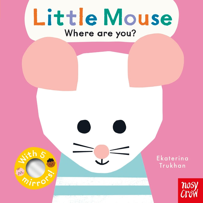 Book cover for Baby Faces: Little Mouse, Where Are You?