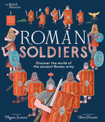 Book cover for Roman Soldiers: Discover the World of the Ancient Roman Army