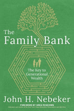 Book cover for The Family Bank: The Key to Generational Wealth