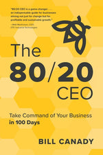 Book cover for 80/20 CEO: Take Command of Your Business in 100 Days