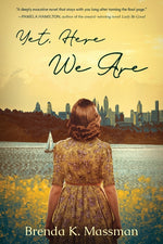 Book cover for Yet, Here We Are
