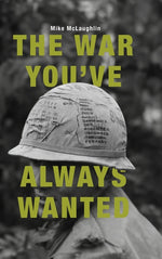 Book cover for War You've Always Wanted