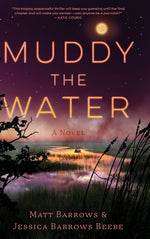 Book cover for Muddy the Water