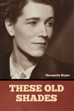 Book cover for These Old Shades