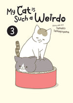 Book cover for My Cat Is Such a Weirdo Vol. 3