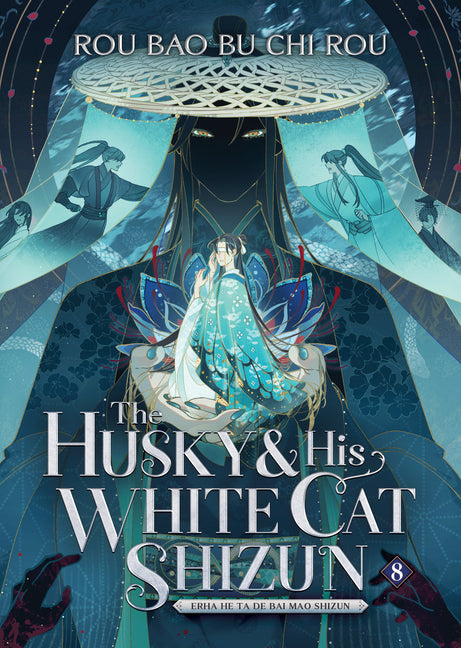 Book cover for Husky and His White Cat Shizun: Erha He Ta de Bai Mao Shizun (Novel) Vol. 8