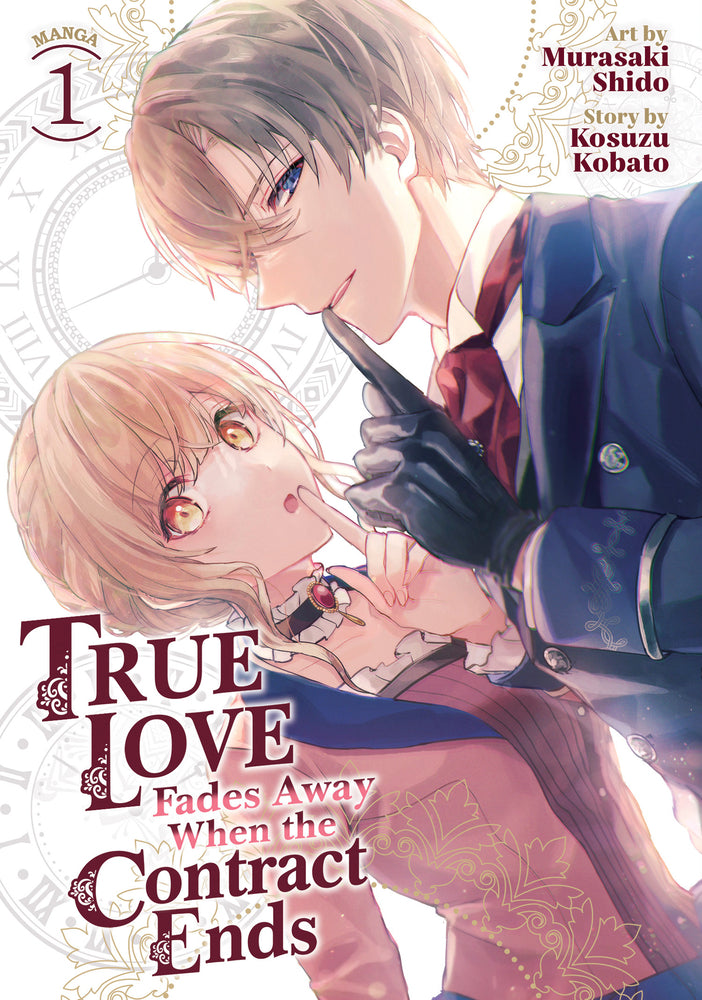 Book cover for True Love Fades Away When the Contract Ends (Manga) Vol. 1