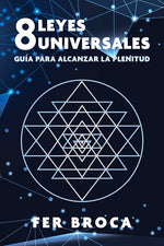 Book cover for 8 Leyes Universales: Guía Para Alcanzar La Plenitud (Edition, Edicion Revisada)