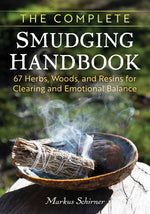 Book cover for Complete Smudging Handbook: 67 Herbs, Woods, and Resins for Clearing and Emotional Balance