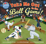 Book cover for Take Me Out to the Ball Game!