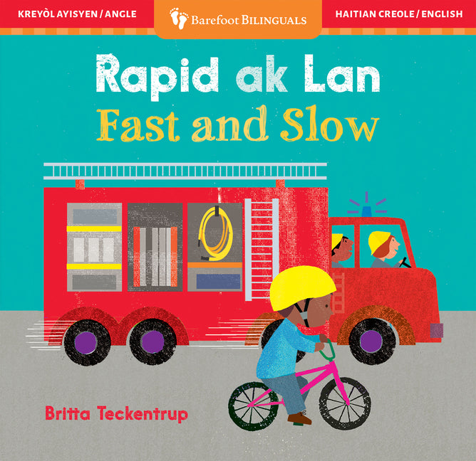 Book cover for Fast and Slow (Bilingual Haitian Creole & English)