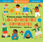 Book cover for Primeros Amigos: Los Opuestos / First Friends: Opposites