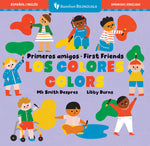 Book cover for Primeros Amigos: Los Colores / First Friends: Colors
