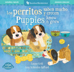 Book cover for Los Perritos Saben Mucho Y Crecen / Puppies Know & Grow