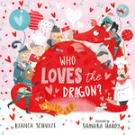 Book cover for Who Loves the Dragon