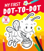 Book cover for My First Dot-To-Dot: More Than 30 Activities
