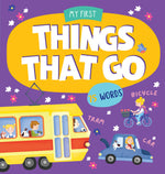 Book cover for Things That Go: More Than 50 Words to Learn!