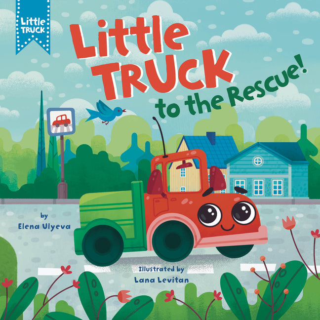 Book cover for Little Truck to the Rescue!