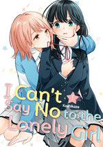 Book cover for I Can't Say No to the Lonely Girl 1