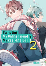 Book cover for Turns Out My Online Friend Is My Real-Life Boss! 2