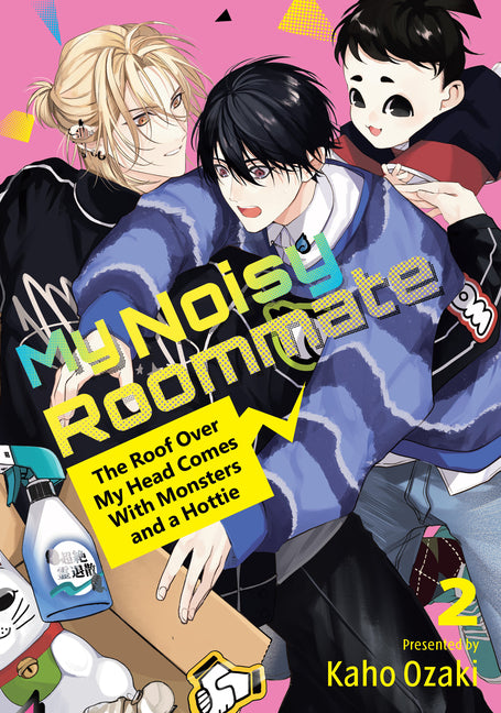 Book cover for My Noisy Roommate: The Roof Over My Head Comes with Monsters and a Hottie 2