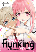 Book cover for Kusunoki's Flunking Her High School Glow-Up 3