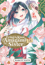 Book cover for Tying the Knot with an Amagami Sister 13