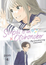 Book cover for Senpai Is an Otokonoko: My Crossdressing Classmate 4