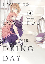 Book cover for I Want to Love You Till Your Dying Day 4