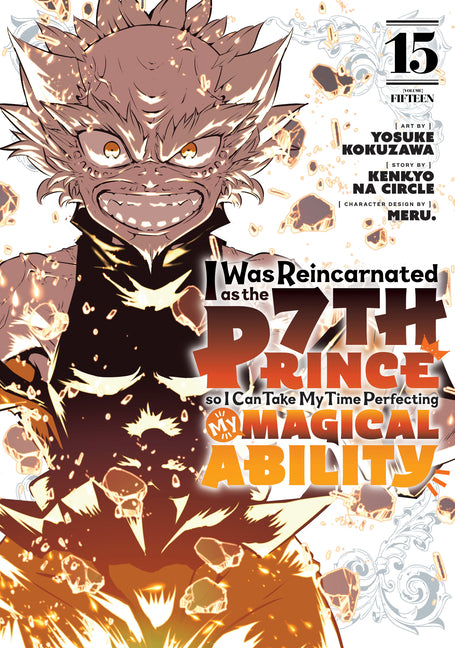 Book cover for I Was Reincarnated as the 7th Prince So I Can Take My Time Perfecting My Magical Ability 15