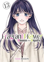 Book cover for Fragrant Flower Blooms with Dignity 13