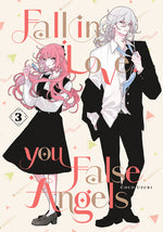 Book cover for Fall in Love, You False Angels 3