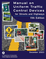 Book cover for Manual on Uniform Traffic Control Devices for Streets and Highways, 2023, 11th edition