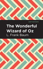 Book cover for The Wonderful Wizard of Oz