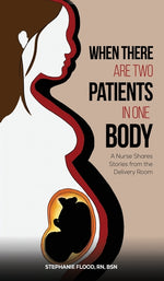 Book cover for When There Are Two Patients in One Body