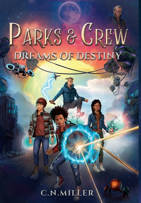 Book cover for Parks and Crew: Dreams of Destiny