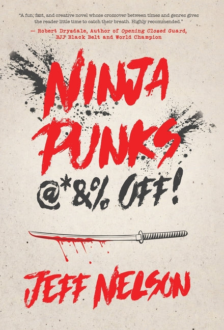 Book cover for Ninja Punks, @*&% OFF!