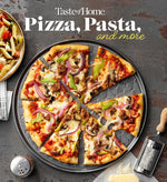 Book cover for Taste of Home Pizza, Pasta, and More Cookbook: 200+ Recipes for Classic Favorites, Appetizers, and Desserts