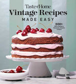 Book cover for Taste of Home Vintage Recipes Made Easy: 285 Retro Dishes and Baked Goods for Today's Cooks, Paperback, 320 Pages