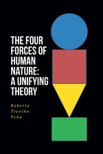 Book cover for Four Forces of Human Nature: A Unifying Theory