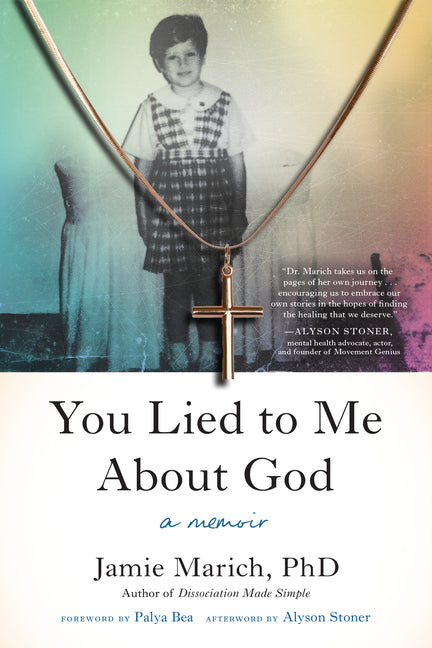 Book cover for You Lied to Me about God: A Memoir