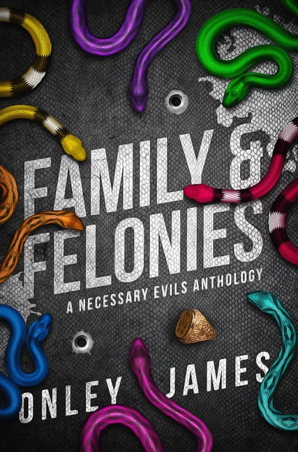 Book cover for Family & Felonies: A Necessary Evils Anthology