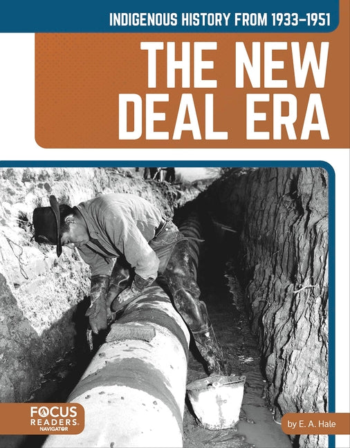 Book cover for Indigenous History from 1933-1951: The New Deal Era