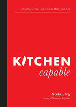 Book cover for Kitchen Capable: Everything a New Cook Needs to Make Great Food
