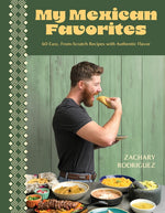 Book cover for My Mexican Favorites: 60 Easy, From-Scratch Recipes with Authentic Flavor
