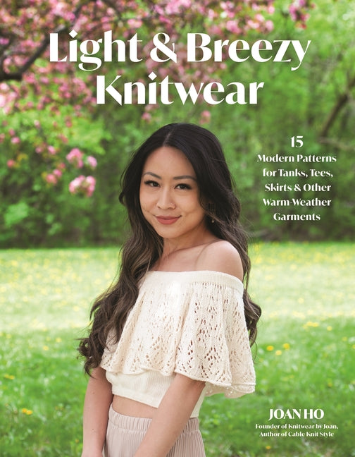 Book cover for Light & Breezy Knitwear: 15 Modern Patterns for Tanks, Tees, Skirts & Other Warm-Weather Garments